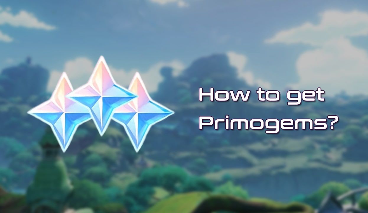 How to Get Primogems Fast