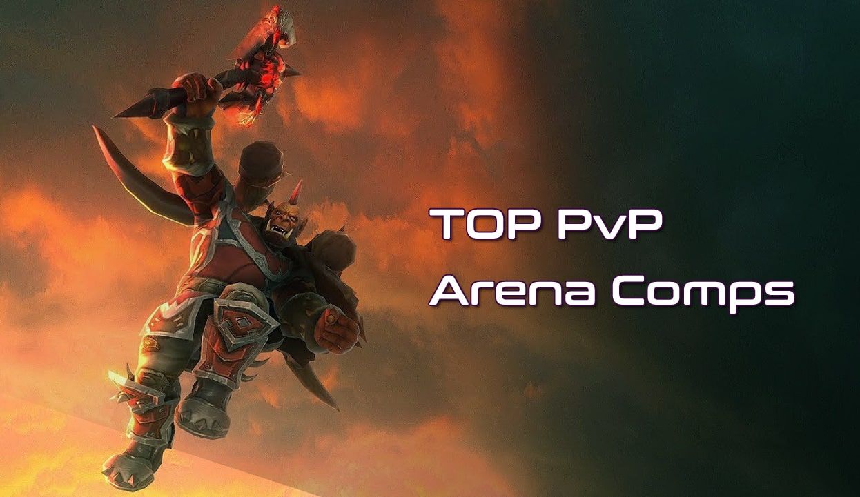 Top PvP Arena Comps S1