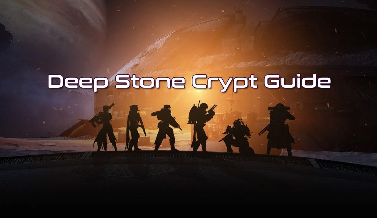 Deep Stone Crypt Raid Guide