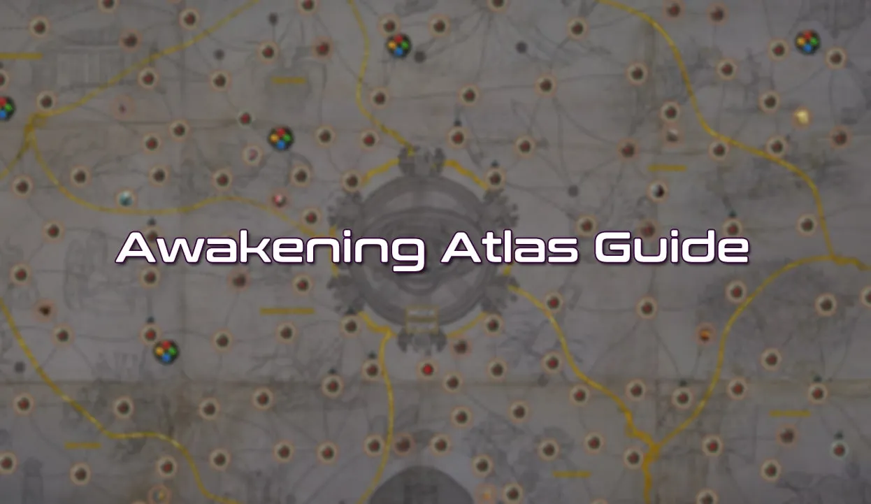 How To Raise The Atlas Awakening Level